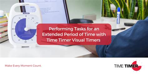 Tips For Performing Tasks For Extended Periods Of Time